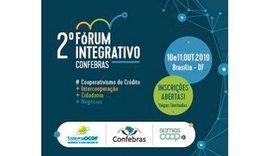 2º Fórum Integrativo Confebras debate grandes temas do Cooperativismo de Crédito