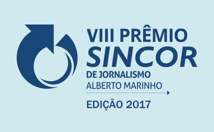Sincor-AL lança o 8° Prêmio Sincor de Jornalismo Alberto Marinho