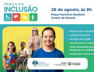 TJAL promove Praça da Inclusão com serviços e feirinhas nesta quarta (26)