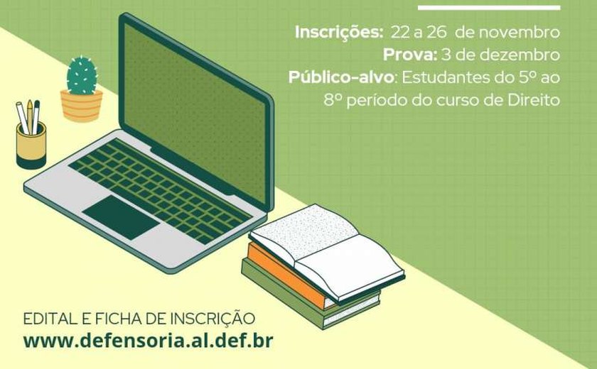 Arapiraca: Defensoria Pública abre inscrição para estágio em Direito