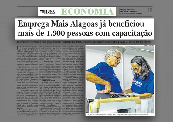 Projeto Emprega Mais Alagoas é destaque em matéria especial publicada pela Tribuna Independente