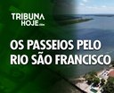 Passeios pelo Rio São Francisco