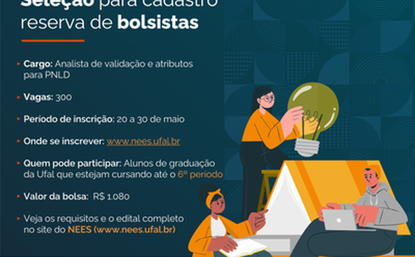 Nees abre editais com 600 vagas para seleção de bolsistas