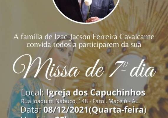 Familiares convidam para a missa de 7º dia de Izac Jacson