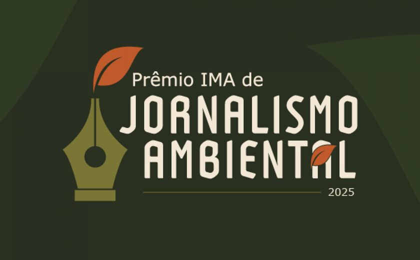 Instituto anuncia data de cerimônia do 1º Prêmio IMA de Jornalismo Ambiental