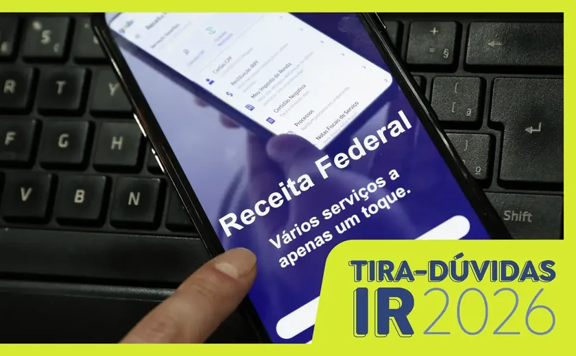 Entenda as principais mudanças do Imposto de Renda 2026