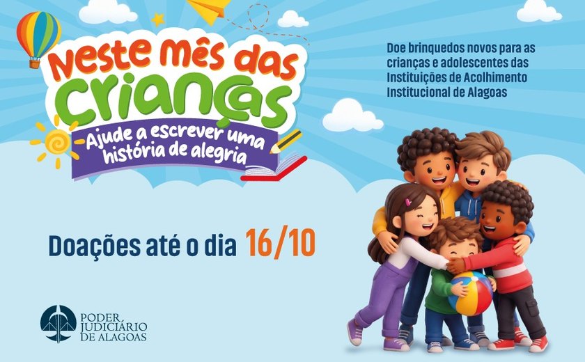 Campanha do TJAL para doação de brinquedos segue até esta sexta (16)