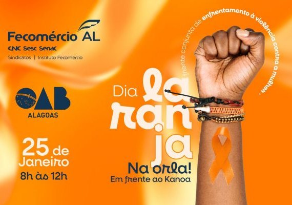 Dia Laranja: ação do Sistema Fecomércio e da OAB aborda o combate à violência contra mulheres e meninas