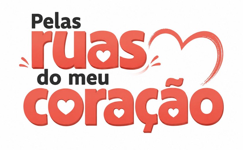 Projeto “Pelas Ruas do Meu Coração” acontece nesta quarta-feira em Maceió