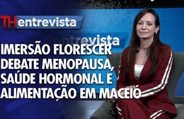 TH Entrevista - Taciana Mendes