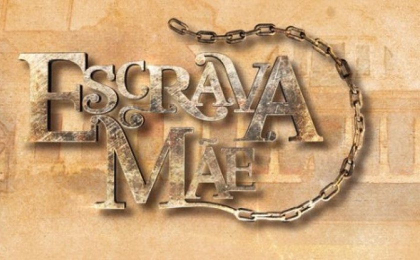 'Escrava Mãe': confira o resumo dos próximos capítulos da novela