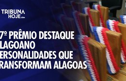 Prêmio homenageia profissionais que contribuem para o desenvolvimento de Alagoas