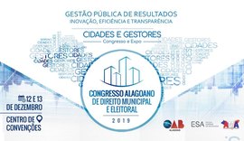 Congresso Alagoano de Direito Municipal e Eleitoral acontece nos dias 12 e 13 de dezembro