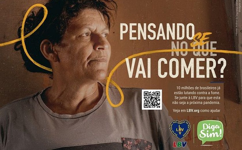 Campanha Diga SIM da LBV, mobiliza sociedade no enfrentamento à fome em Alagoas