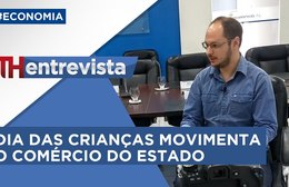 TH Entrevista - Felippe Rocha, economista da Fecomércio-AL