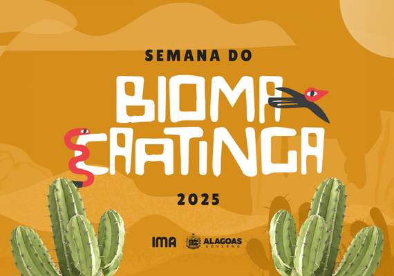 Semana do Bioma Caatinga 2025 promove ações de preservação e educação ambiental no Sertão