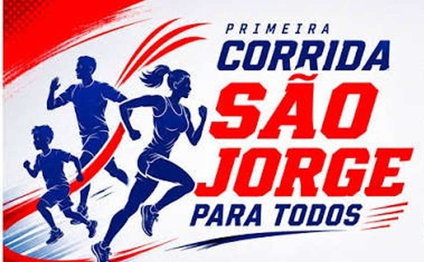 1ª Corrida e Caminhada do São Jorge para Todos
