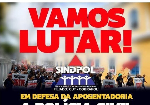 Policiais civis realizam paralisação de 24 horas nesta sexta