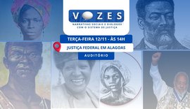 Justiça Federal em Alagoas promove edição especial do Projeto Vozes