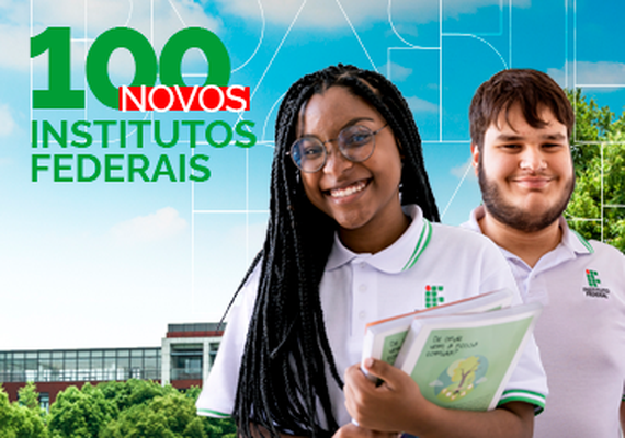 Governo anuncia 100 novos campi de Institutos Federais; em AL, 3 cidades serão contempladas
