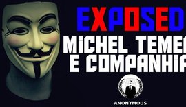 Anonymous expõe dados sensíveis de Michel Temer e ministros do governo