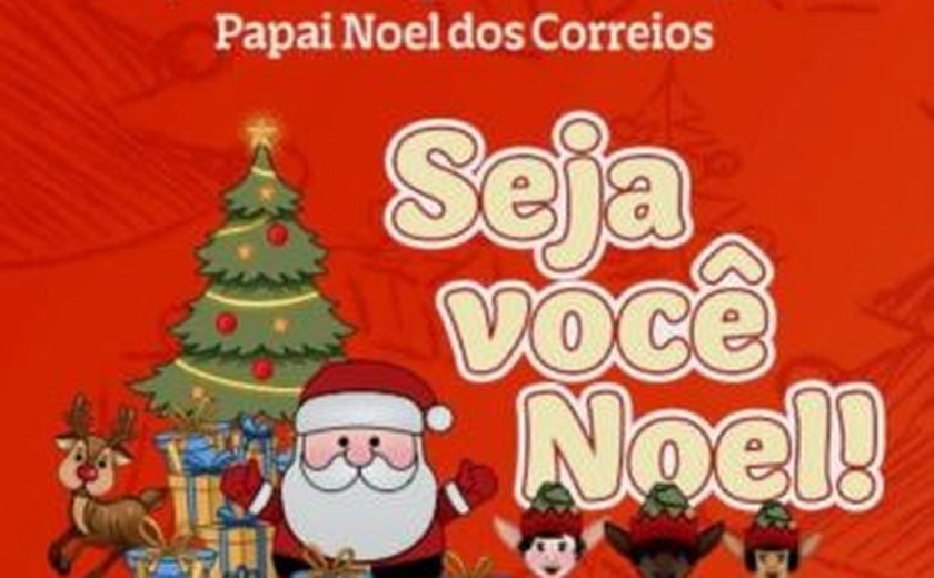 Campanha Papai Noel dos Correios será lançada nesta terça (19)