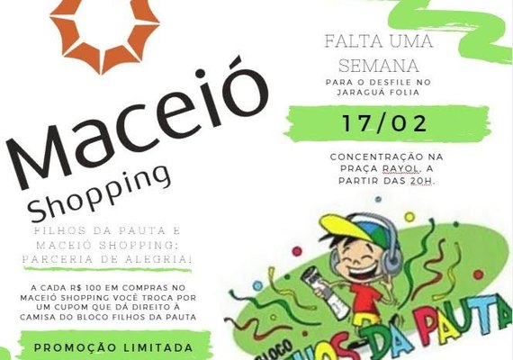 Maceió Shopping e Bloco Filhos da Pauta anunciam 'Parceria da Alegria'