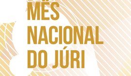 Mês Nacional do Júri: segunda semana tem 40 julgamentos agendados em Alagoas