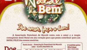Pestalozzi de Maceió lança a campanha 'Natal do Bem'