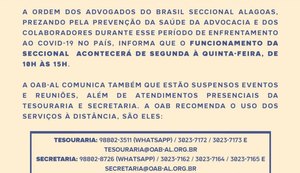 OAB-AL muda horário de atendimento e suspende eventos