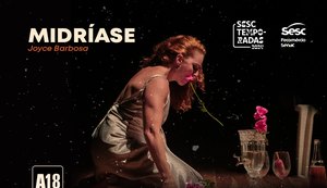 Sesc Temporadas apresenta a performance 'MIDRÍASE', de Joyce Barbosa