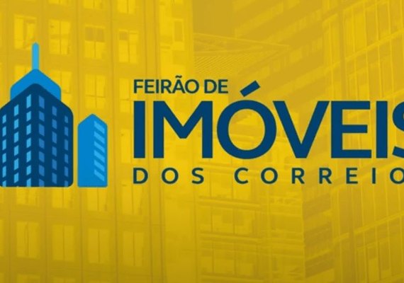 Feirão de Imóveis dos Correios oferta mais de 60 bens em todo o Brasil