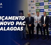 Investimentos do Novo PAC em Alagoas