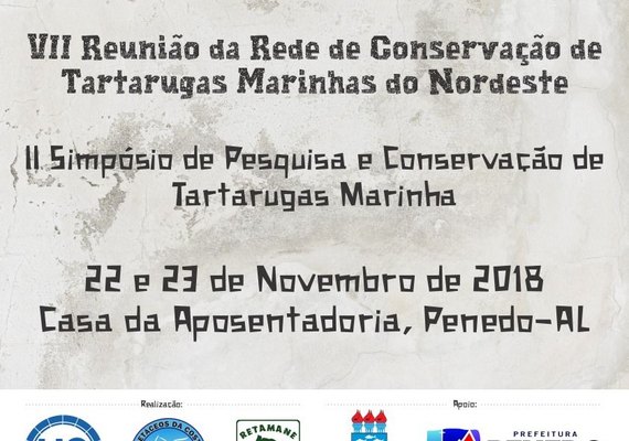 VII Reunião da Rede de Conservação de Tartarugas Marinhas do Nordeste acontece em Penedo