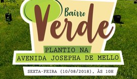 Bairro Verde leva plantio à Avenida Josepha de Mello