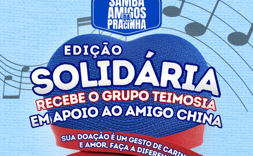Samba Amigos da Pracinha recebe Grupo Teimosia em edição solidária ao músico China