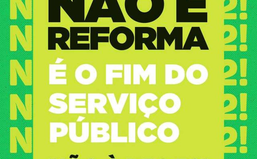 Na semana do Servidor Público, Sinfeagro reforça luta contra a Reforma Administrativa