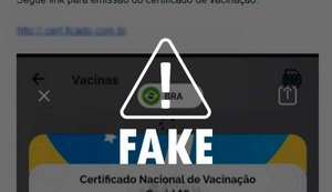 É fake! Ministério da Saúde não envia certificado de vacinação contra Covid-19 por e-mail