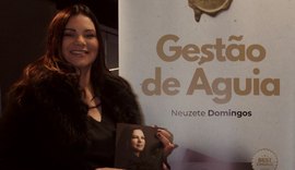 Neuzete Domingos lança livro “Gestão de Águia” em Arapiraca