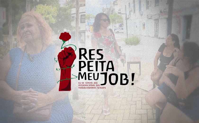 “Respeita meu job”: Ministérios Públicos e Defensoria atuam para levar dignidade e cidadania a profissionais do sexo
