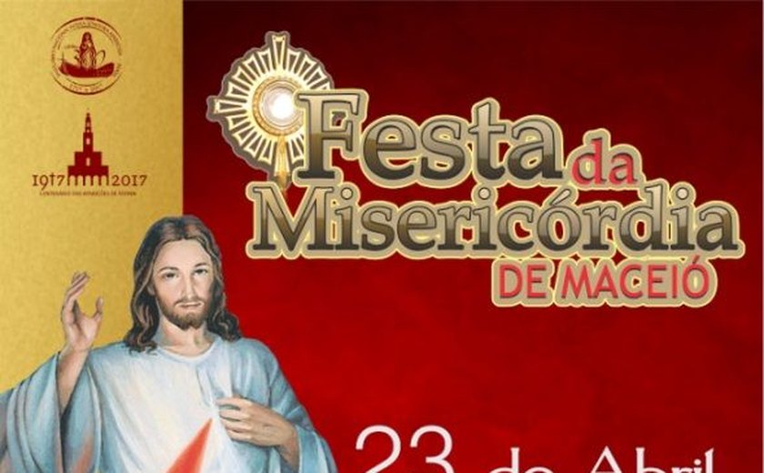 Festa da Misericórdia de Maceió será realizada no próximo dia 23