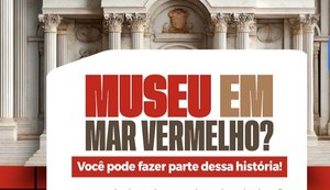 Mar Vermelho anuncia criação de museu e faz campanha para arrecadar peças