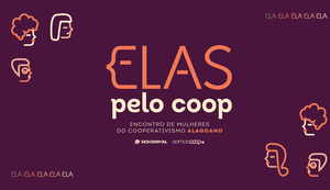 Encontro de Mulheres reúne lideranças femininas do cooperativismo em Alagoas