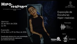 Exposição Hiporealismo traz esculturas com técnica simulacro à galeria do Complexo Cultural