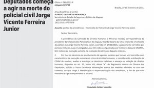 Comissão de DHM da Câmara dos Deputados começa a agir na morte do policial civil