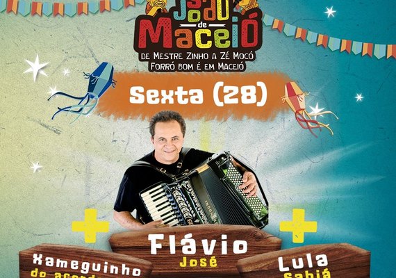 Flávio José e atrações locais animam o Arraial Central nesta sexta-feira