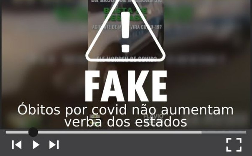 É falso que Estado fraude atestado e receba verba por óbito registrado como Covid-19