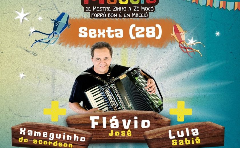 Flávio José e atrações locais animam o Arraial Central nesta sexta-feira