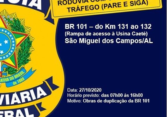Br-101 ficará até às 16h desta terça-feira (27), com controle de tráfego devido a obra