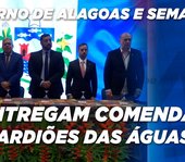 Governo de Alagoas entrega comenda Guardiões das Águas